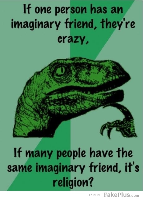 Name:  if-one-person-has-an-imaginary-friend_20120430192428.jpg
Views: 548
Size:  82.2 KB