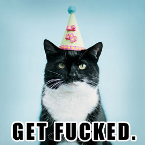 Name:  getfuckedkitty.jpg
Views: 578
Size:  21.5 KB