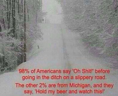 Name:  michigan snow roads.jpg
Views: 750
Size:  22.1 KB