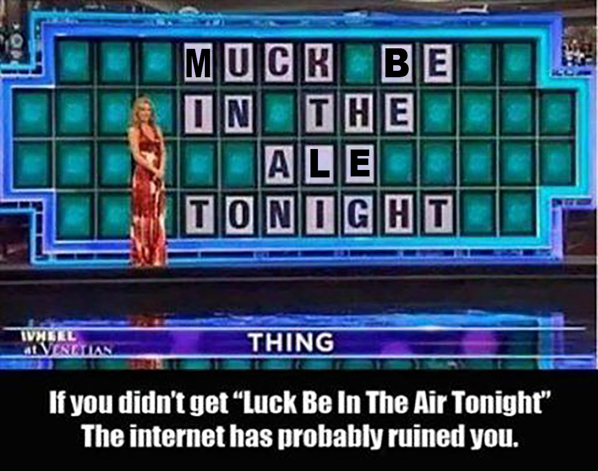 Name:  MUCK BE IN THE ALE.jpg
Views: 564
Size:  254.0 KB