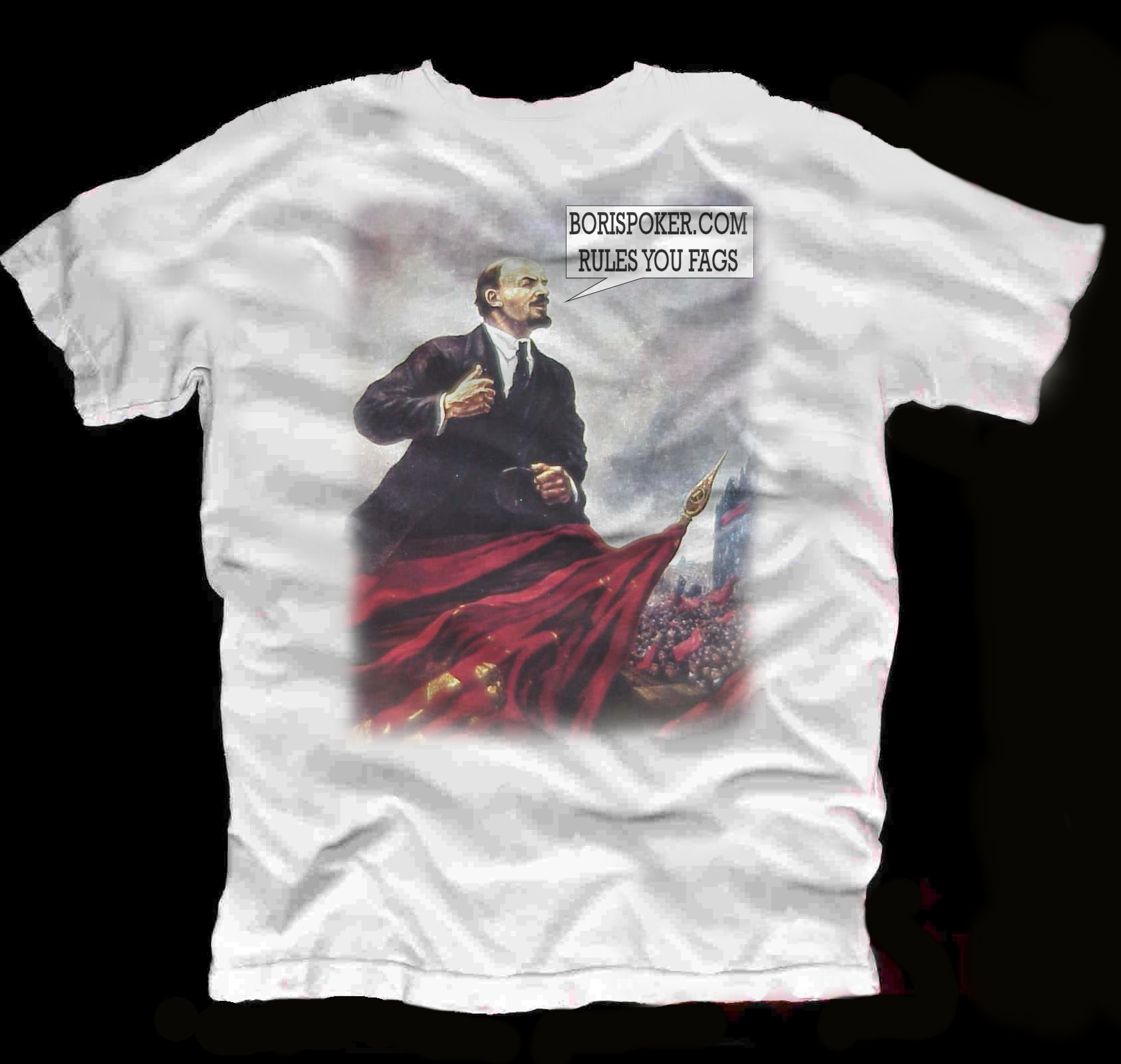 Name:  T-shirt Lenin You Fags.jpg
Views: 533
Size:  672.6 KB
