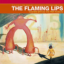 Name:  220px-TheFlamingLips-YoshimiBattlesThePinkRobots.jpg
Views: 417
Size:  18.2 KB