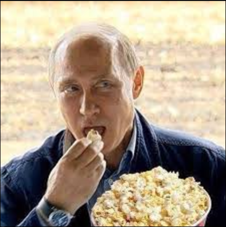Name:  Putin popcorn.PNG
Views: 404
Size:  496.6 KB