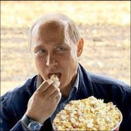 Name:  Putin popcorn.PNG
Views: 377
Size:  496.6 KB