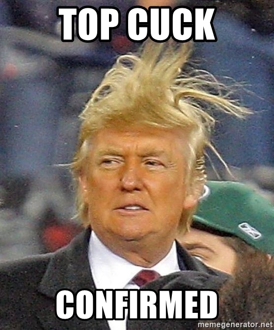 Name:  top-cuck-confirmed.jpg
Views: 196
Size:  197.5 KB