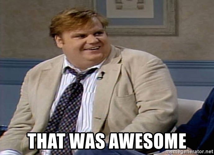 Name:  that-was-awesome.jpg
Views: 1651
Size:  145.3 KB