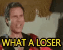 Name:  what-a-loser-will-ferrel.gif
Views: 205
Size:  211.4 KB