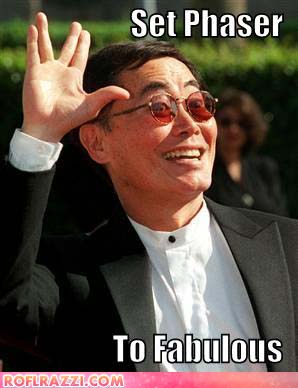Name:  george-takei-set-phaser-to-fabuous.jpg
Views: 208
Size:  45.8 KB