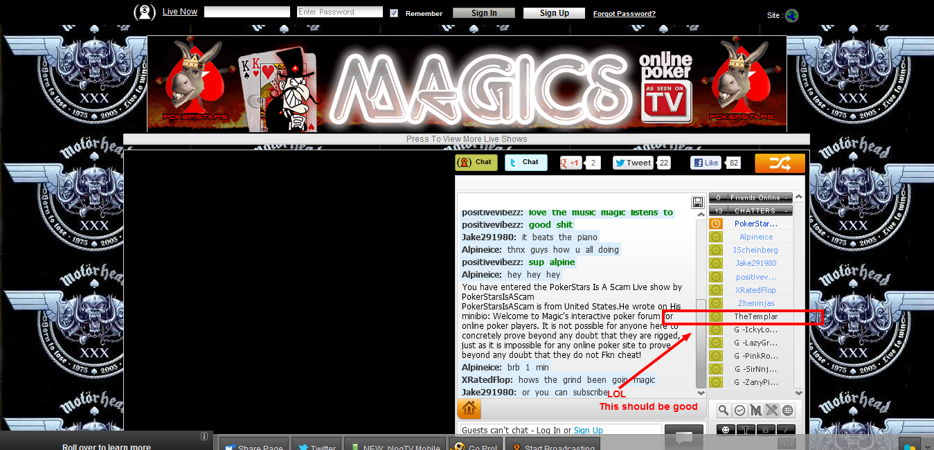 Name:  PokerStarsIsAScam   PokerStars Is A Scam Live   blogTV.png
Views: 1059
Size:  431.4 KB