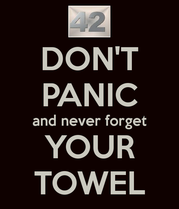 Name:  don-t-panic-and-never-forget-your-towel.png
Views: 467
Size:  53.3 KB