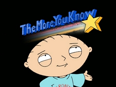 Name:  Family-guy-the-more-you-know.jpg
Views: 273
Size:  49.2 KB