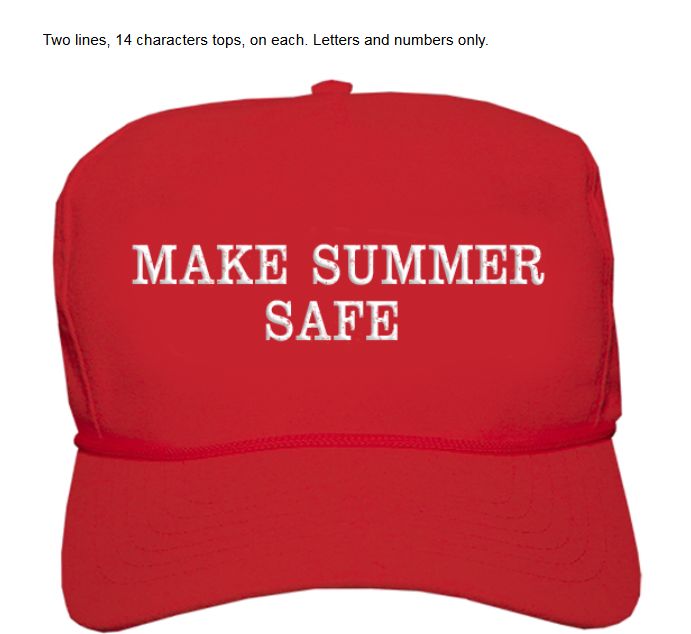 Name:  SUMMERSAFEHAT.jpg
Views: 1086
Size:  34.8 KB