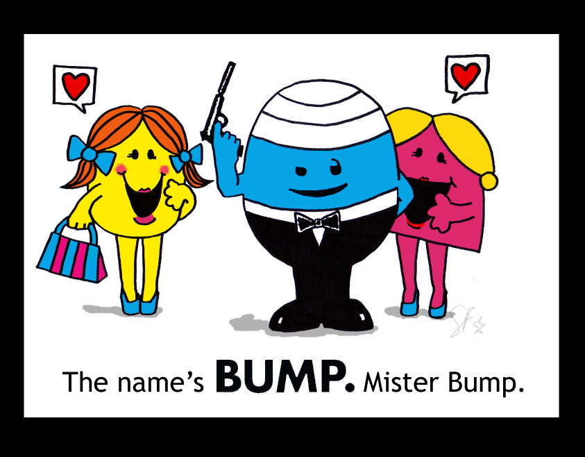 Name:  The_name__s_Bump___Mr_Bump__by_shibbyfish.jpg
Views: 476
Size:  167.1 KB